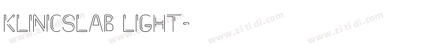 Klinicslab Light字体转换
